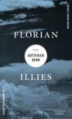 Florian Illies über Gottfried Benn, Illies, Florian, Verlag Kiepenheuer & Witsch GmbH & Co KG, EAN/ISBN-13: 9783462003253