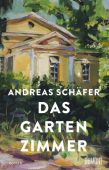 Das Gartenzimmer, Schäfer, Andreas, DuMont Buchverlag GmbH & Co. KG, EAN/ISBN-13: 9783832183905