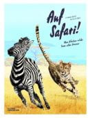 Auf Safari!, Klepeis, Alicia, Die Gestalten Verlag GmbH & Co.KG, EAN/ISBN-13: 9783899557817