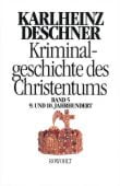 Kriminalgeschichte Christentum - Band 3/Alte Kirche, Karlheinz Deschner, Rowohlt, EAN/ISBN-13: 9783498013042
