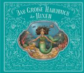 Das große Handbuch der Nixen und Wassermänner, Hawkins, Emily/Roux, Jessica, Prestel Verlag, EAN/ISBN-13: 9783791375465