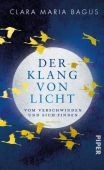 Der Klang von Licht, Bagus, Clara Maria, Piper Verlag, EAN/ISBN-13: 9783492071697