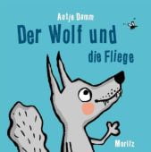 Der Wolf und die Fliege, Damm, Antje, Moritz Verlag, EAN/ISBN-13: 9783895653674