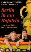 Berlin in hundert Kapiteln, von denen leider nur dreizehn fertig wurden, Ullstein Buchverlage GmbH, EAN/ISBN-13: 9783550200106