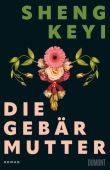 Die Gebärmutter, Keyi, Sheng, DuMont Buchverlag GmbH & Co. KG, EAN/ISBN-13: 9783832168056