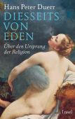 Diesseits von Eden, Duerr, Hans Peter, Insel Verlag, EAN/ISBN-13: 9783458178446