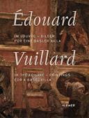 Édouard Vuillard, Martin Schwander, Hirmer Verlag, EAN/ISBN-13: 9783777437590