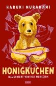 Honigkuchen, Murakami, Haruki, DuMont Buchverlag GmbH & Co. KG, EAN/ISBN-13: 9783832168230
