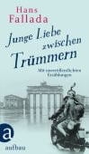 Junge Liebe zwischen Trümmern, Fallada, Hans, Aufbau Verlag GmbH & Co. KG, EAN/ISBN-13: 9783351037093