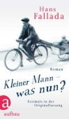 Kleiner Mann - was nun?, Fallada, Hans, Aufbau Verlag GmbH & Co. KG, EAN/ISBN-13: 9783351036416