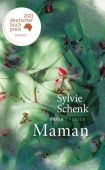 Maman, Schenk, Sylvie, Carl Hanser Verlag GmbH & Co.KG, EAN/ISBN-13: 9783446276239