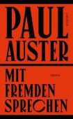 Mit Fremden sprechen, Paul Auster, Rowohlt, EAN/ISBN-13: 9783498001650
