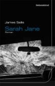 Sarah Jane, Sallis, James, Liebeskind Verlagsbuchhandlung, EAN/ISBN-13: 9783954381371