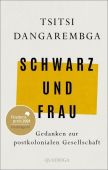 Schwarz und Frau, Dangarembga, Tsitsi, Quadriga, EAN/ISBN-13: 9783869951270