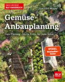 Das große BLV Handbuch Gemüse-Anbauplanung, Mayer, Joachim, BLV Buchverlag GmbH & Co. KG, EAN/ISBN-13: 9783967470000