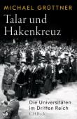 Talar und Hakenkreuz, Grüttner, Michael, Verlag C. H. BECK oHG, EAN/ISBN-13: 9783406813429
