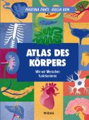 Atlas des Körpers, Fanti, Martina, Midas Verlag AG, EAN/ISBN-13: 9783038763079