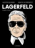 Karl Lagerfeld, Kaiser, Alfons, C. H. BECK Verlag GmbH & Co.KG, EAN/ISBN-13: 9783406837722