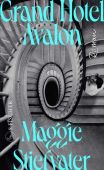 Grand Hotel Avalon, Stiefvater, Maggie, Fischer, S. Verlag GmbH, EAN/ISBN-13: 9783103975666
