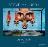 Steve McCurry: Devotion (dt.), Prestel Verlag, EAN/ISBN-13: 9783791380131