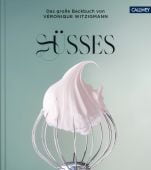 SÜSSES, Witzigmann, Véronique/Debus, Volker, Callwey GmbH, EAN/ISBN-13: 9783766725547