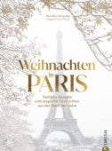 Weihnachten in Paris, Rousseau, Murielle, Christian Verlag, EAN/ISBN-13: 9783959617918