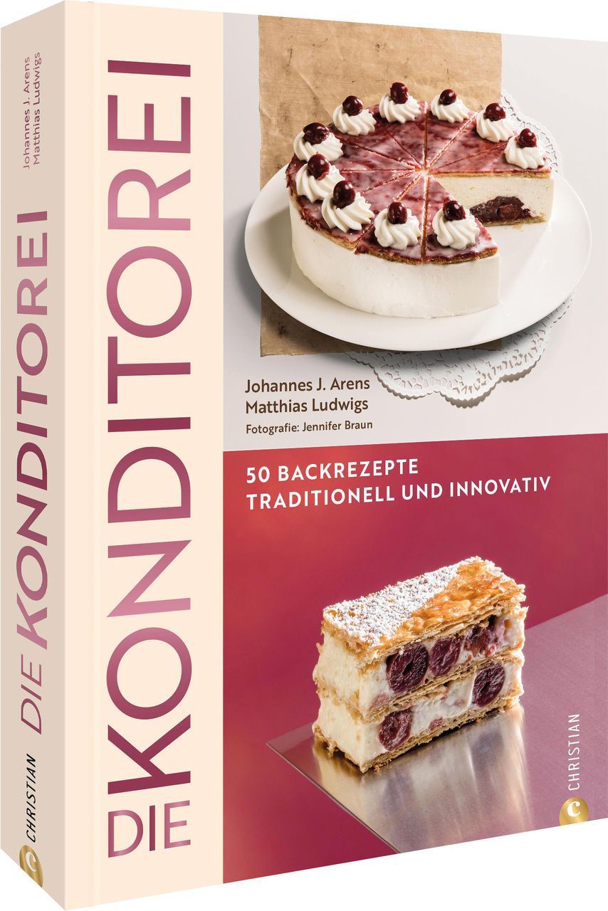 Die Konditorei, Arens, Johannes J/Ludwigs, Matthias, Christian Verlag, EAN/ISBN-13: 9783959617321