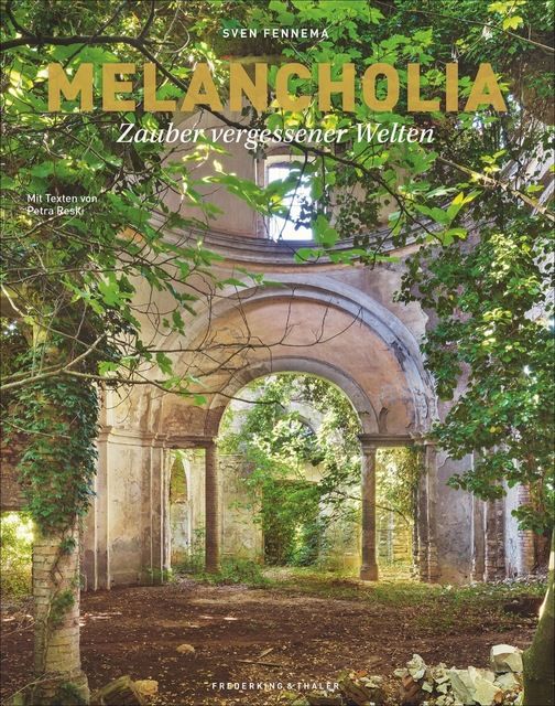 Melancholia, Reski, Petra, Frederking & Thaler Verlag GmbH, EAN/ISBN-13: 9783954162635