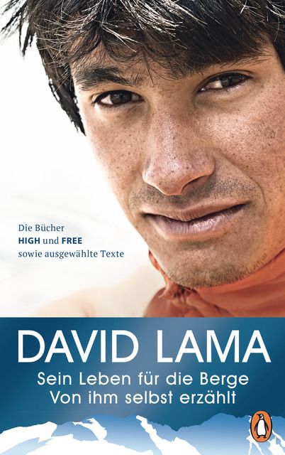 Lama, David: Sein Leben für die Berge -