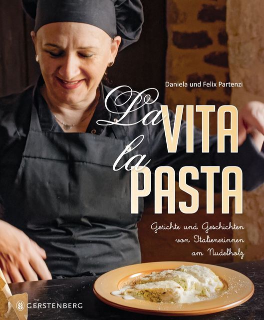 Partenzi, Daniela und Felix: La Vita. La Pasta