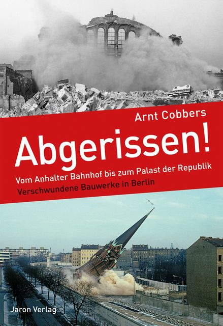 Cobbers, Arnt: Abgerissen!