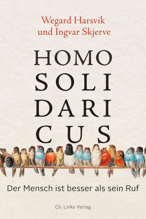 Harsvik, Wegard/Skjerve, Ingvar: Homo Solidaricus