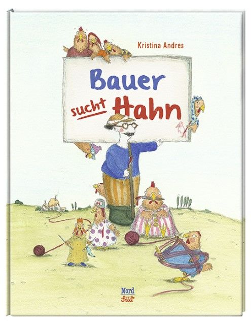 Andres, Kristina: Bauer sucht Hahn