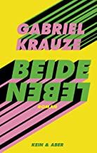Krauze, Gabriel: Beide Leben