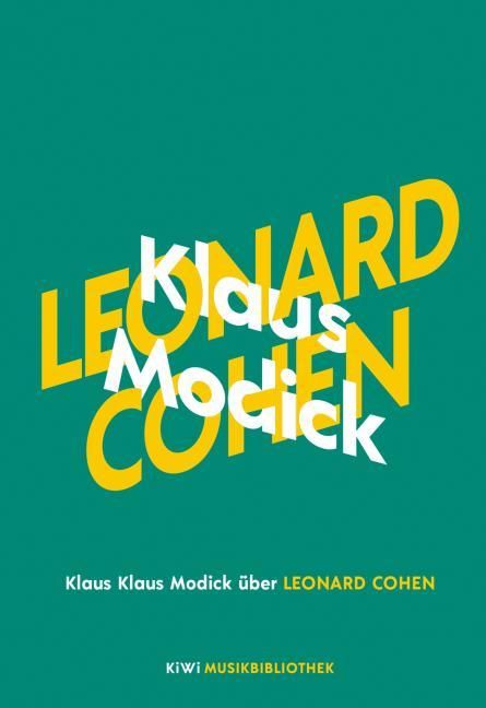 Modick, Klaus: Klaus Modick über Leonard Cohen