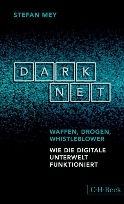Mey, Stefan: Darknet