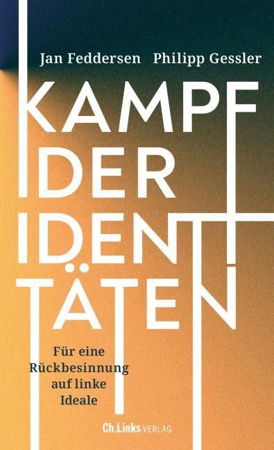 Feddersen, Jan/Gessler, Philipp: Kampf der Identitäten