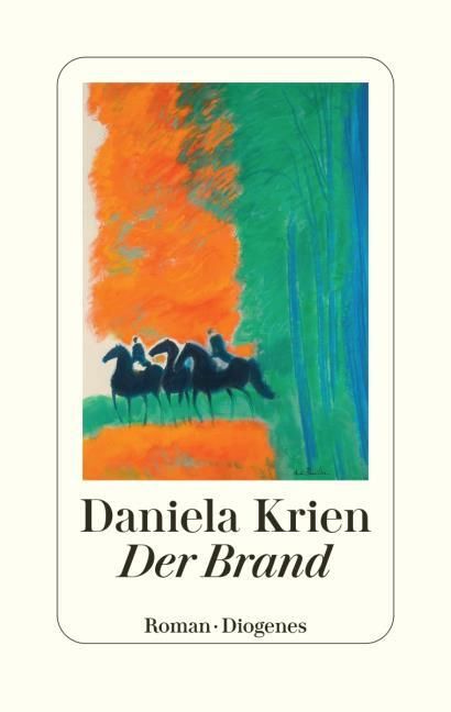 Krien, Daniela: Der Brand