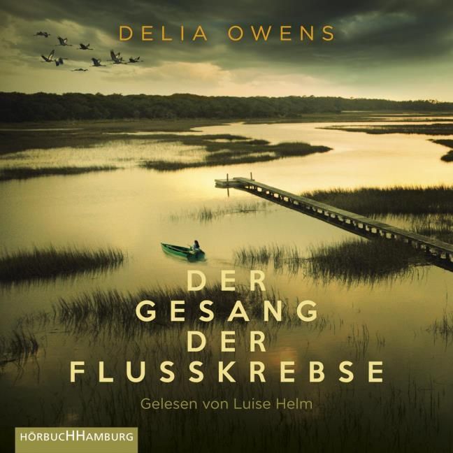 Owens, Delia: Der Gesang der Flusskrebse