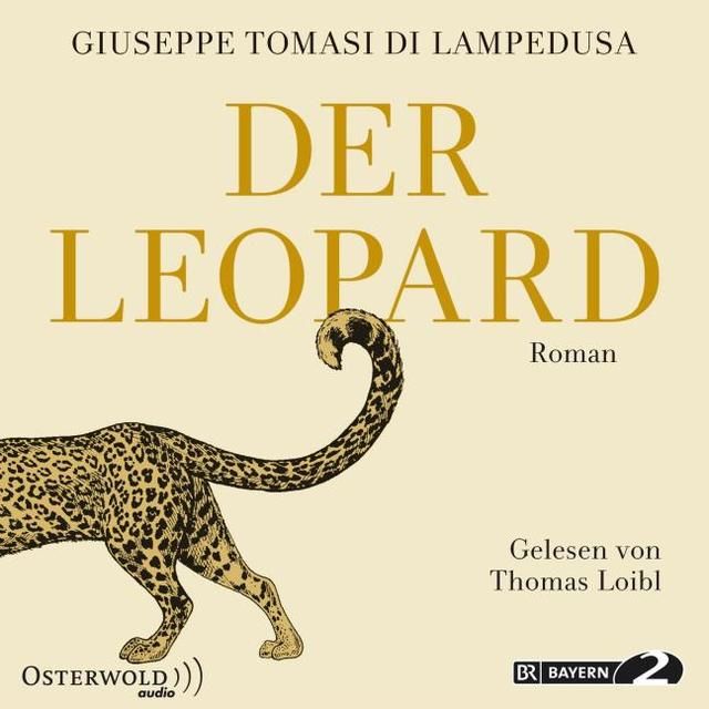 Tomasi di Lampedusa, Giuseppe: Der Leopard