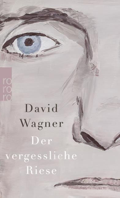 Wagner, David: Der vergessliche Riese