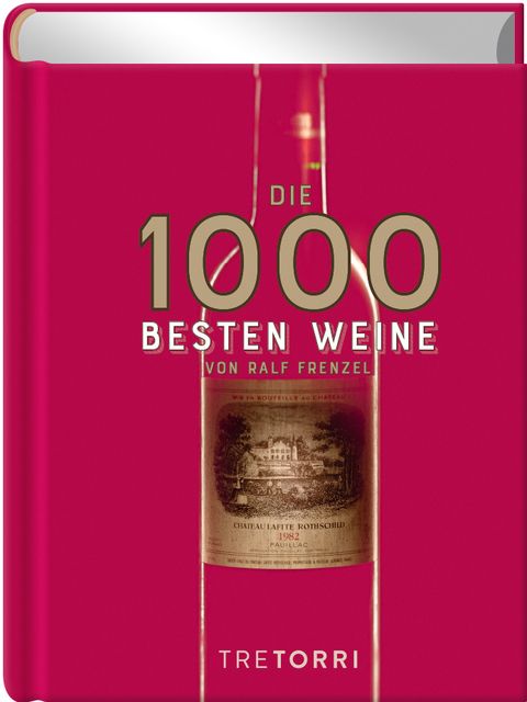 : Die 1.000 besten Weine