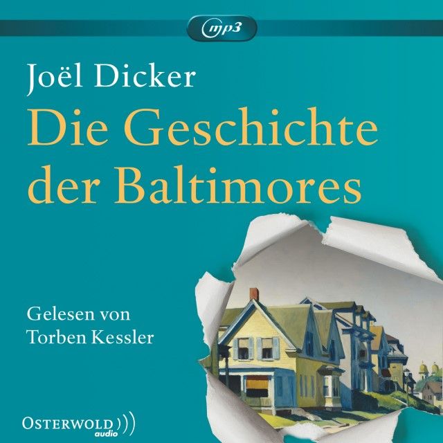 Dicker, Joël: Die Geschichte der Baltimores