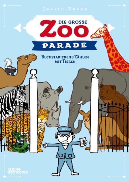Drews, Judith/Hellige, Hendrik: Die große Zoo-Parade