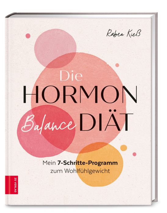 Kieß, Rabea: Die Hormon-Balance-Diät