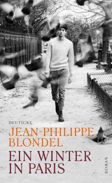 Blondel, Jean- Philippe: Ein Winter in Paris