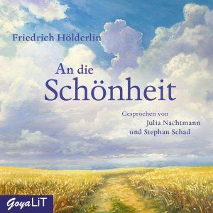 Hölderlin, Friedrich: An die Schönheit