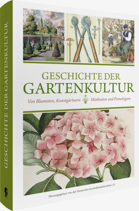 : Geschichte der Gartenkultur