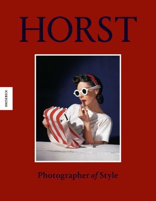 : Horst - Photographer of Style