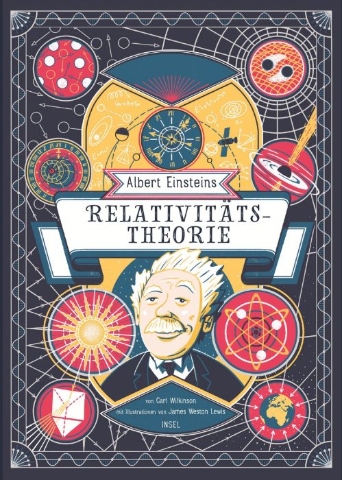 Wilkinson, Carl: Albert Einsteins Relativitätstheorie